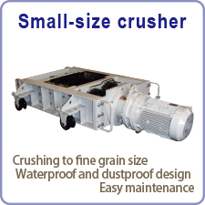 Small-size crusher